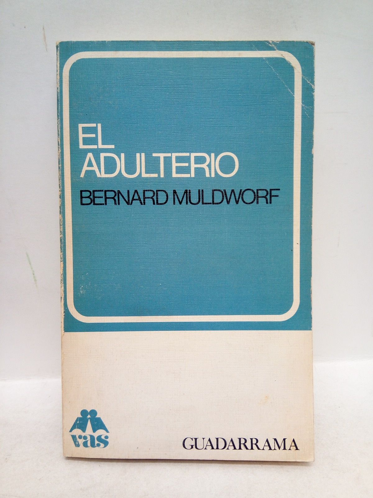 MULDWORF, Bernard - El adulterio