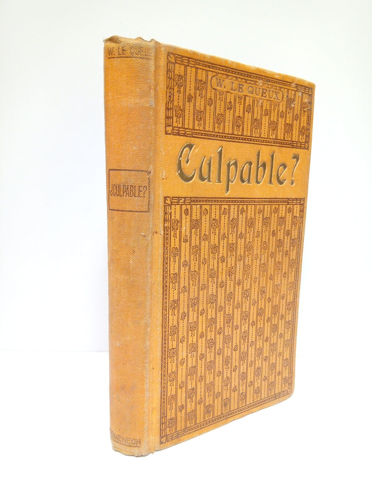 QUEUX, W. le - Culpable? /  Traduccin de A. Albert Torrellas