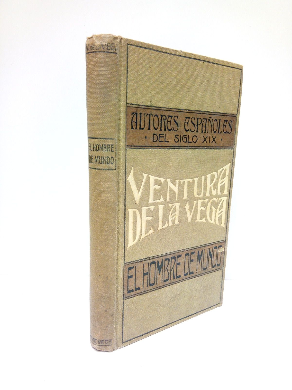 VEGA, Ventura de la - El hombre del mundo
