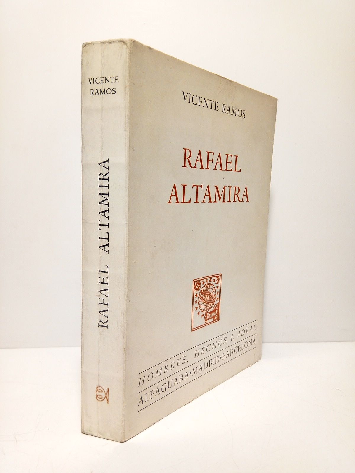 RAMOS, Vicente - Rafael Altamira /  Prol. por Julio Guilln Tato