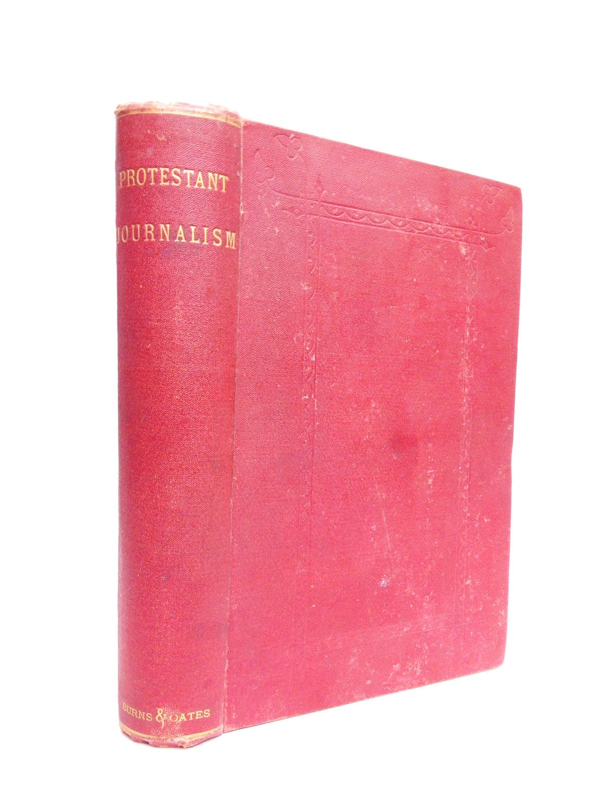 SIN AUTOR - Protestant Journalism /  By the author of 