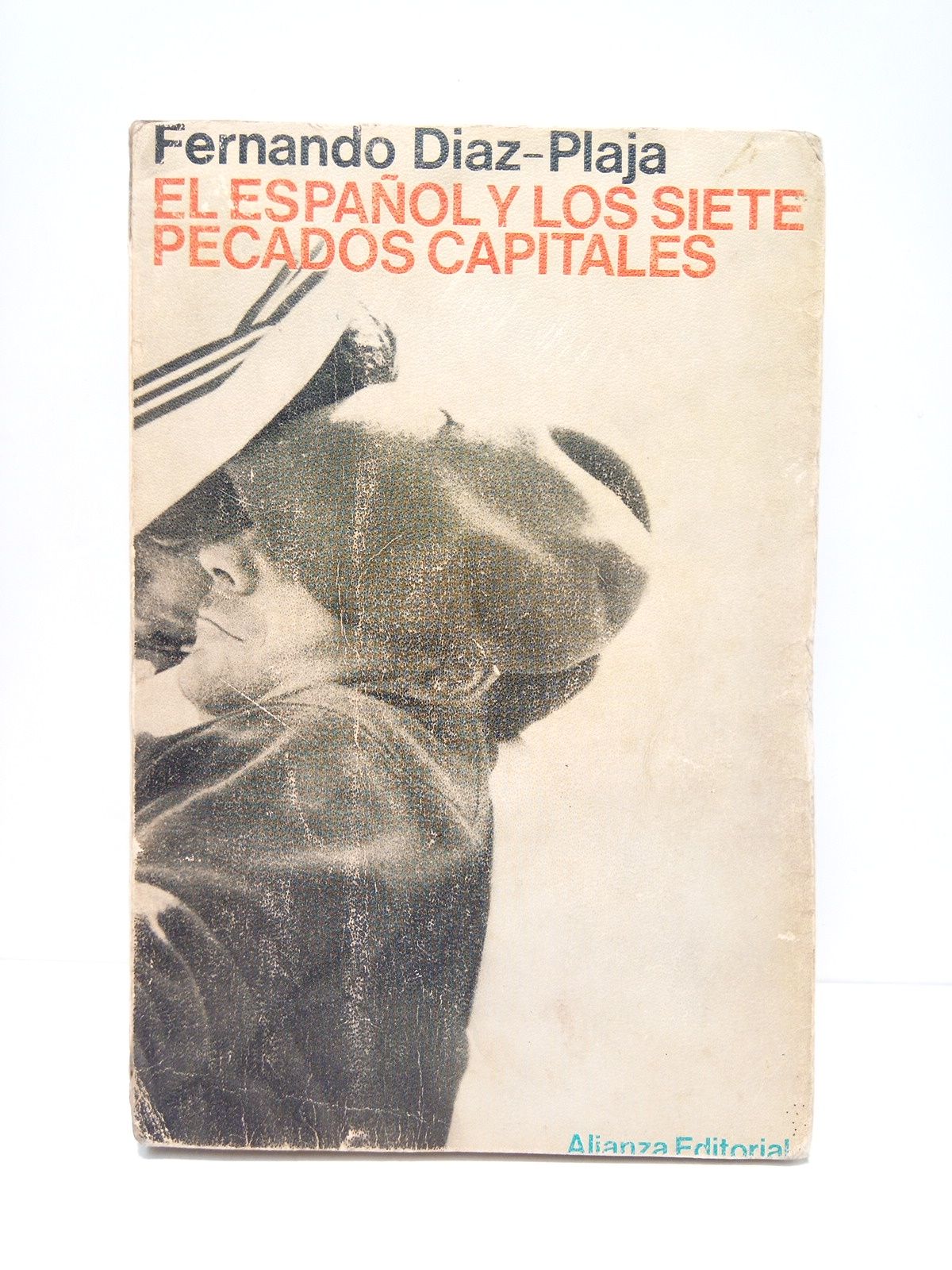 DIAZ-PLAJA, Fernando - El espaol y los siete pecados capitales /  Ilustraciones de Mingote
