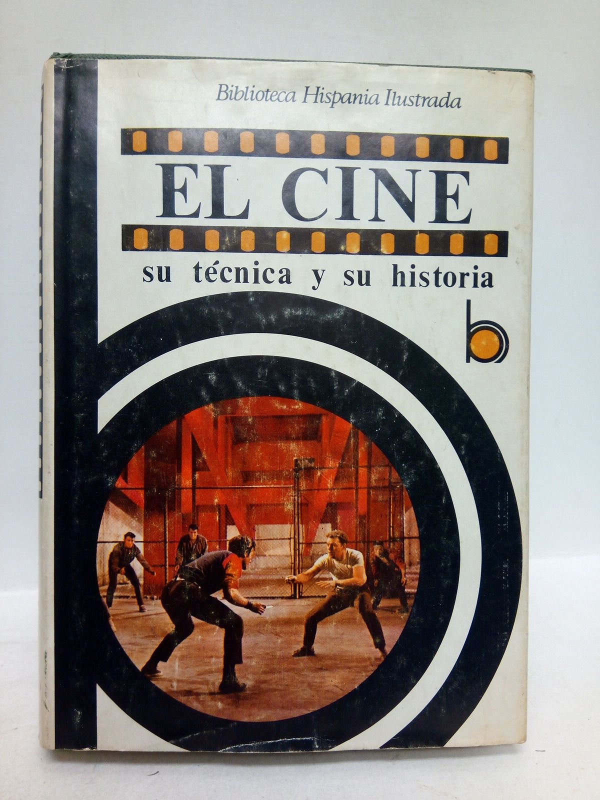 BIBLIOTECA HISPANIA (Fernando Mndez-Leite von Hafe) - El cine, su tcnica y su historia. [1 Parte: El cine, un arte, por Fernando Mndez-Leite von Hafe. 2 Parte: Historia del cine basada en 