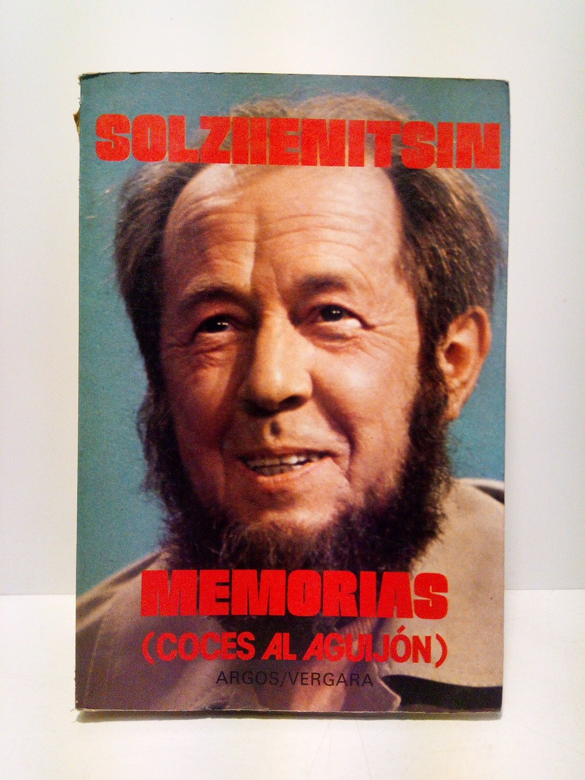 SOLZHENITSIN, Alexandr - MEMORIAS: coces al aguijn /  Traduccin , V. Lamsdorff