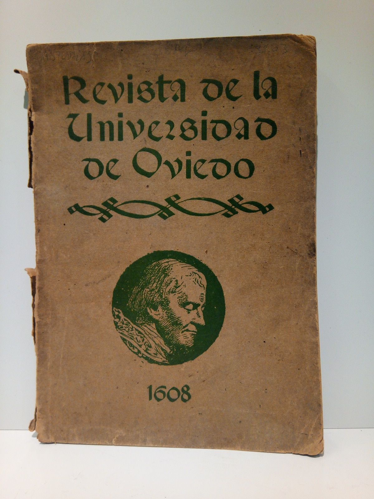 REVISTA DE LA UNIVERSIDAD DE OVIEDO - Revista de la Universidad de Oviedo. Ao 1 (1940), N 2