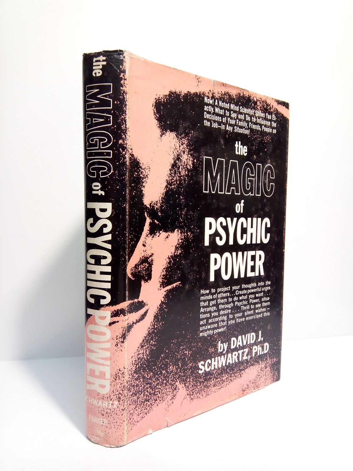 SCHWARTZ, David J. - The Magic of Psychic Power