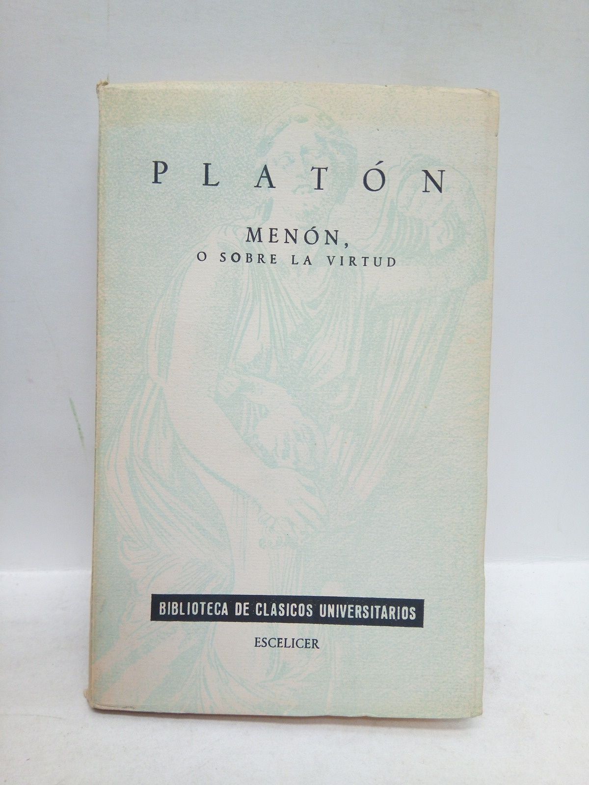 PLATON - Menn o sobre la virtud /  Trad. de Agustn Criado