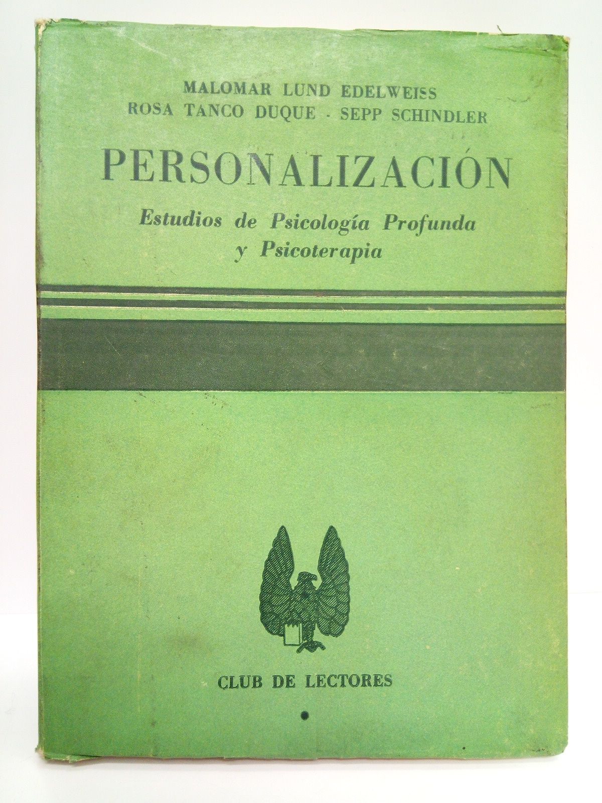 LUND EDELWEISS, Malomar; Rosa Tanco Duque; Sepp Schindler - Personalizacin: Estudios de Psicologa Profunda y Psicoterapia / Trad. de Armando Surez