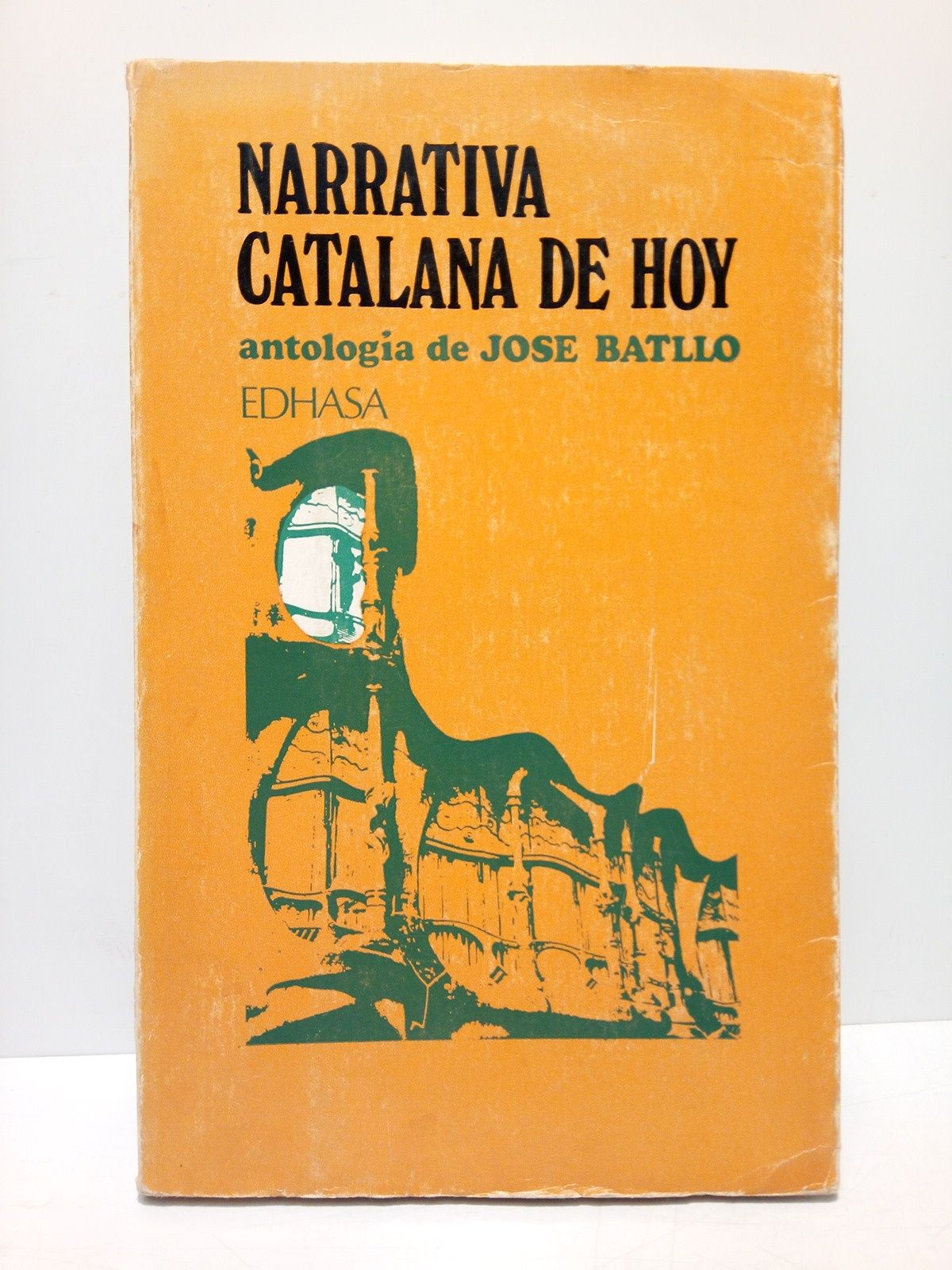 BATLLO, Jos - Narrativa catalana de hoy
