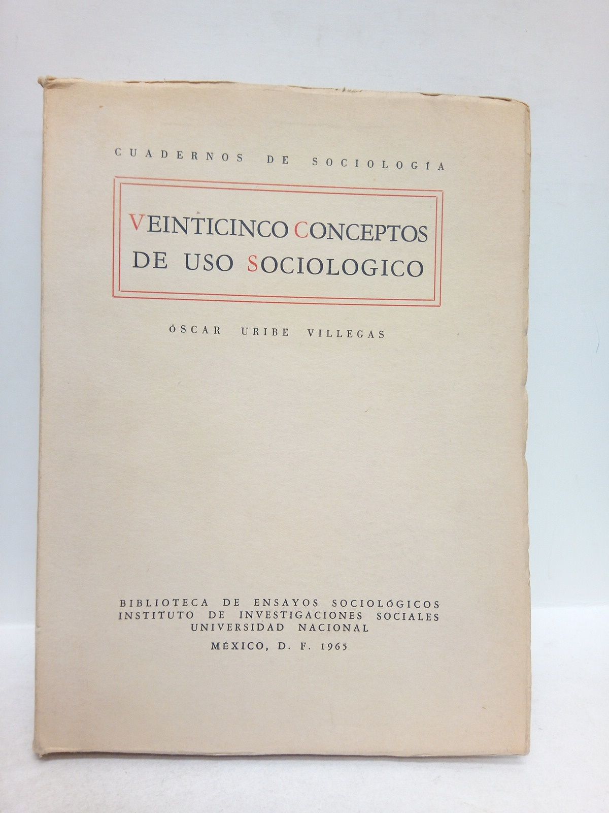 URIBE VILLEGAS, Oscar - Veinticinco conceptos de uso sociolgico