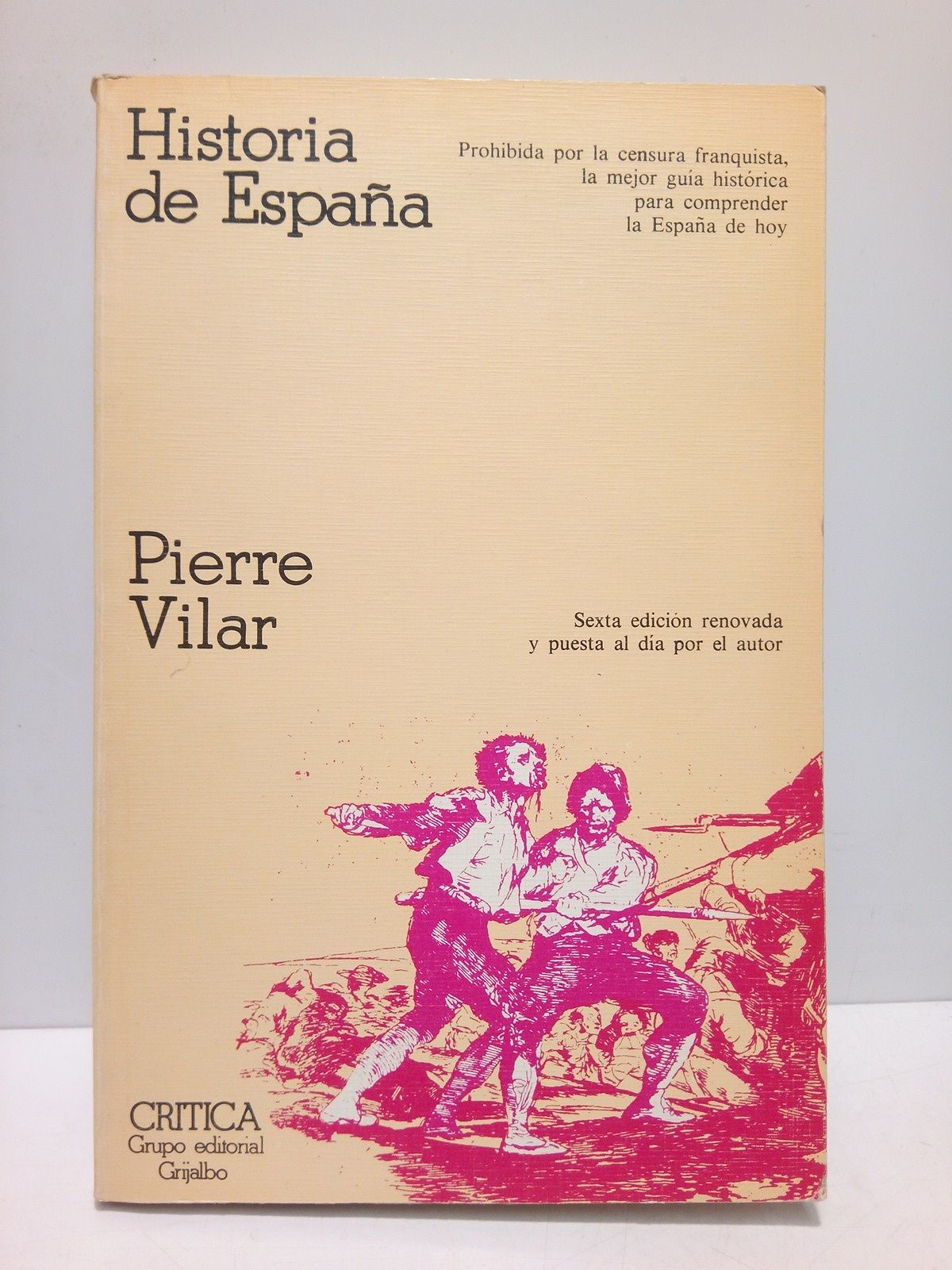 VILAR, Pierre - Historia de Espaa