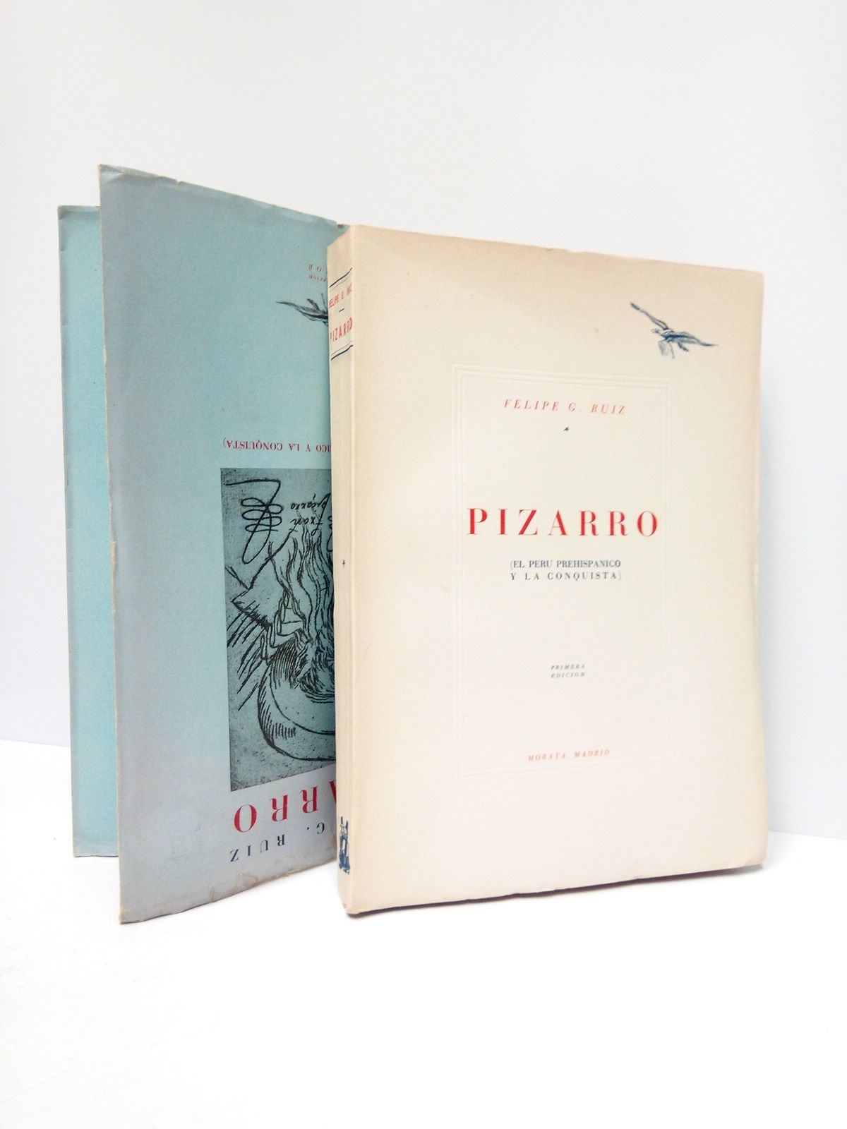 RUIZ, Felipe G. - Pizarro: El Per prehispnico y la conquista