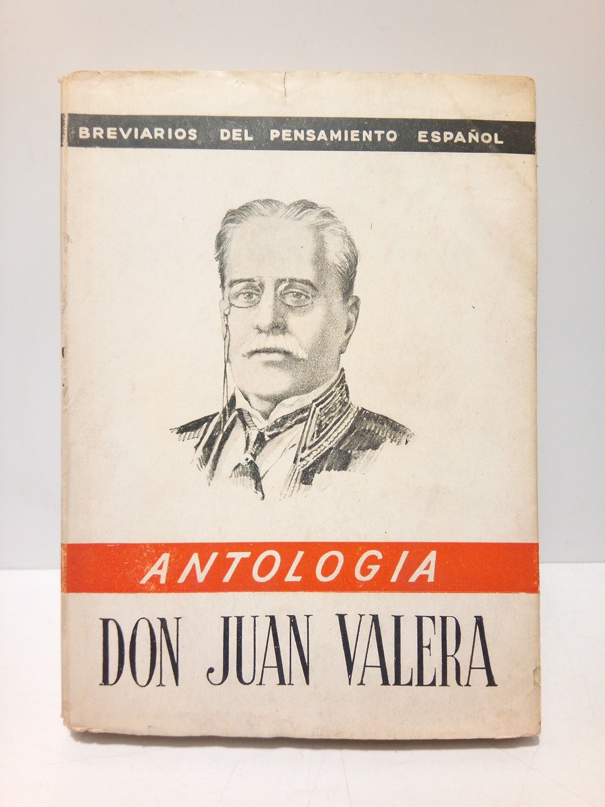 VALERA, Juan - Antologa /  Seleccin y prol. de Emiliano Aguado