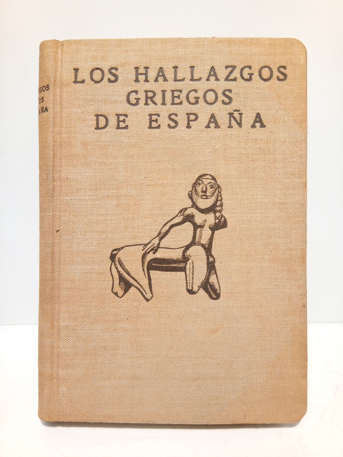 GARCIA Y BELLIDO, Antonio - Los hallazgos griegos de Espaa