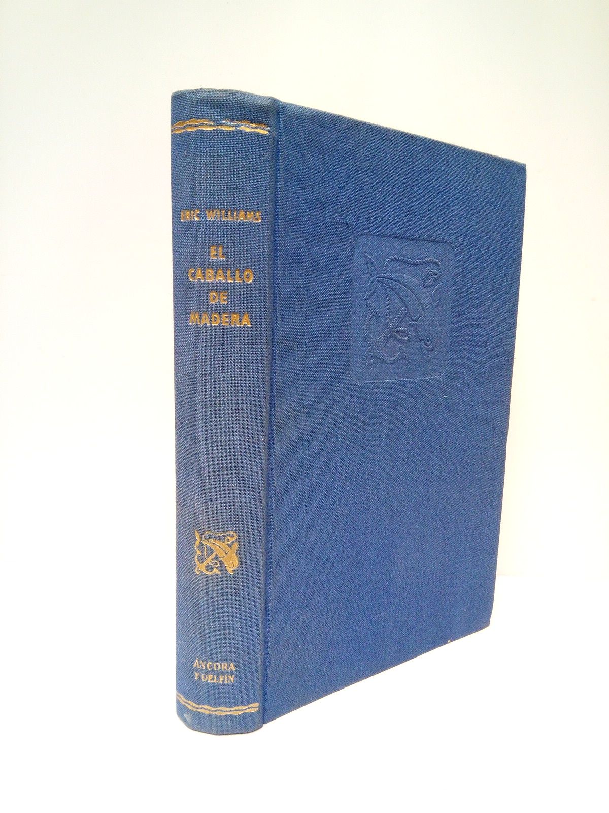 WILLIAMS, Eric - El caballo de madera / Traduccin del ingls por Rafael Vzquez-Zamora