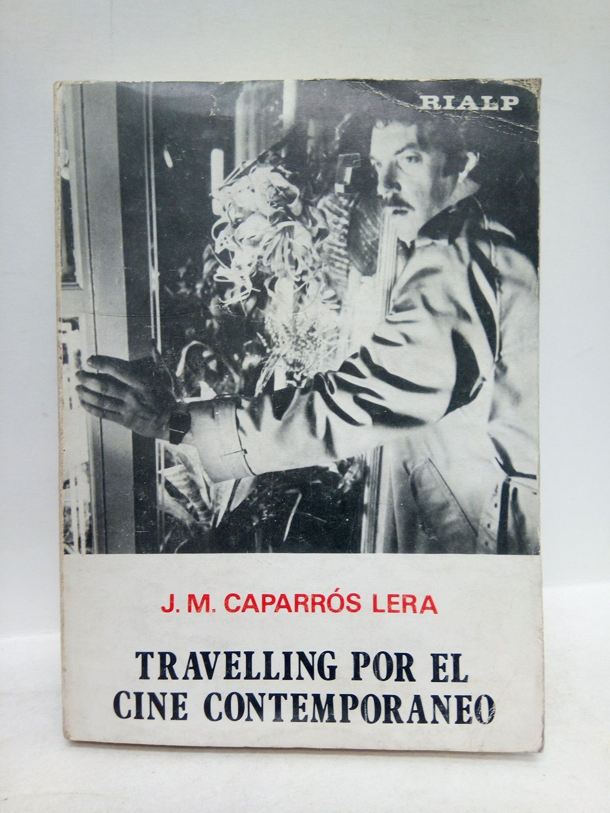 CAPARROS LERA, Jos Maria - Travelling por el cine contemporneo /  Con prlogo de Luis Gmez Mesa