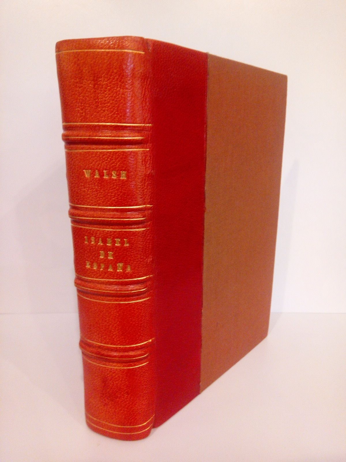 THOMAS WALSH, William - Isabel de Espaa /  Traduccin de Alberto de Mestas; eplogo de M. Almagro