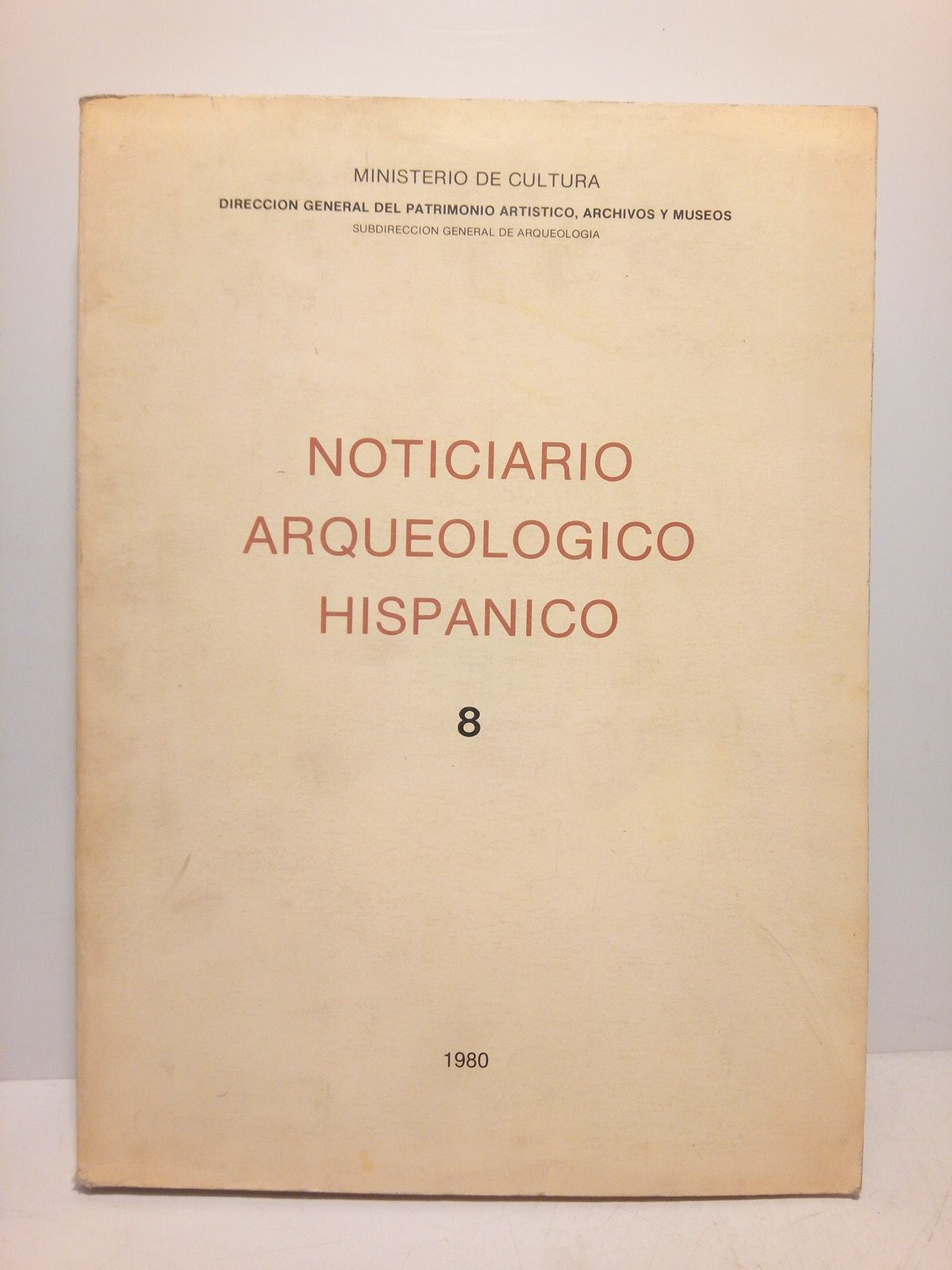 NOTICIARIO ARQUEOLOGICO HISPANICO (Varios Autores) - Noticiario Arqueolgico Hispnico. 8