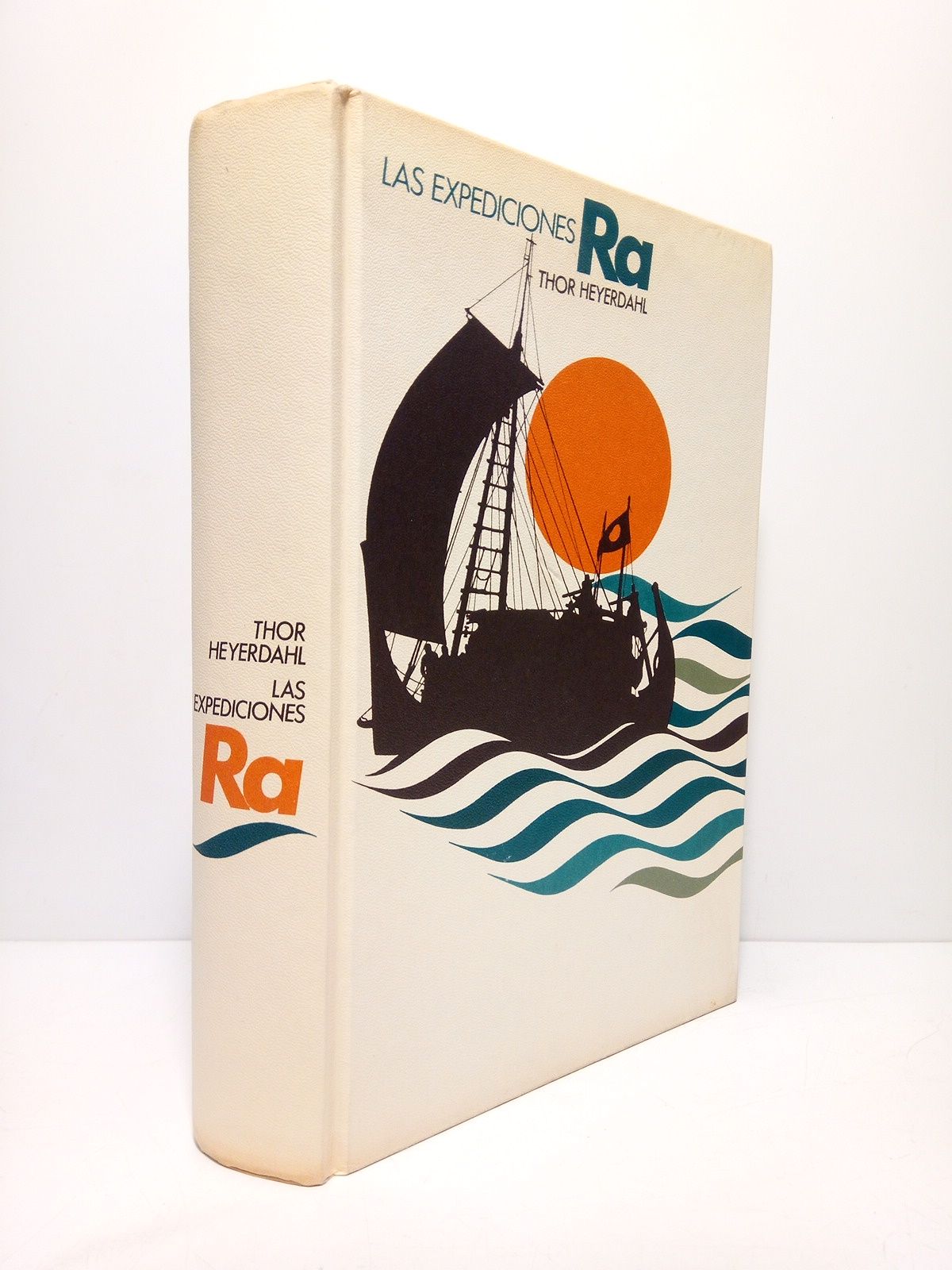 HEYERDAHL, Thor - Las expediciones RA.