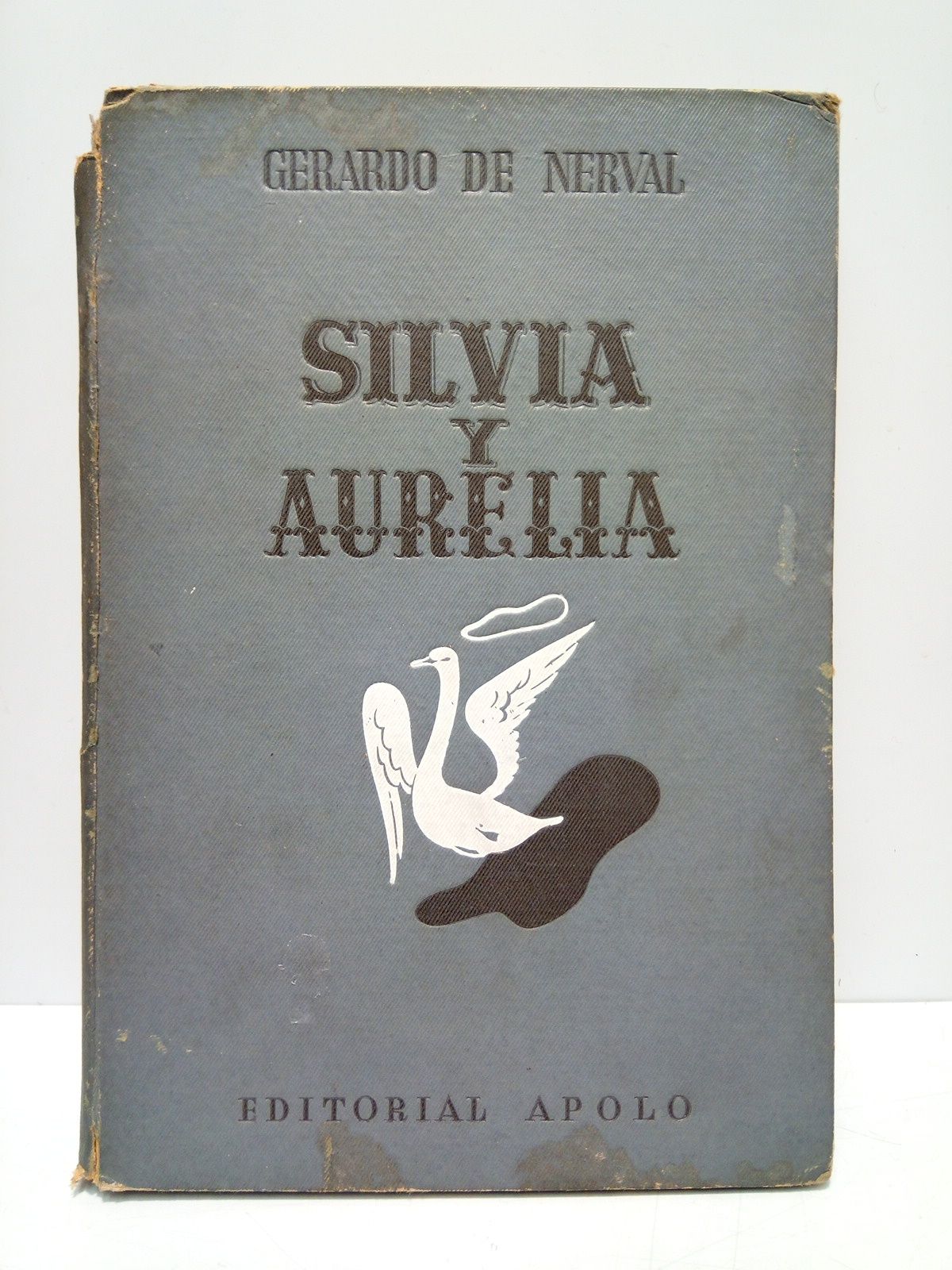 NERVAL, Gerardo de - Silvia y aurelia /  Traduccin de Fernando Gutirrez