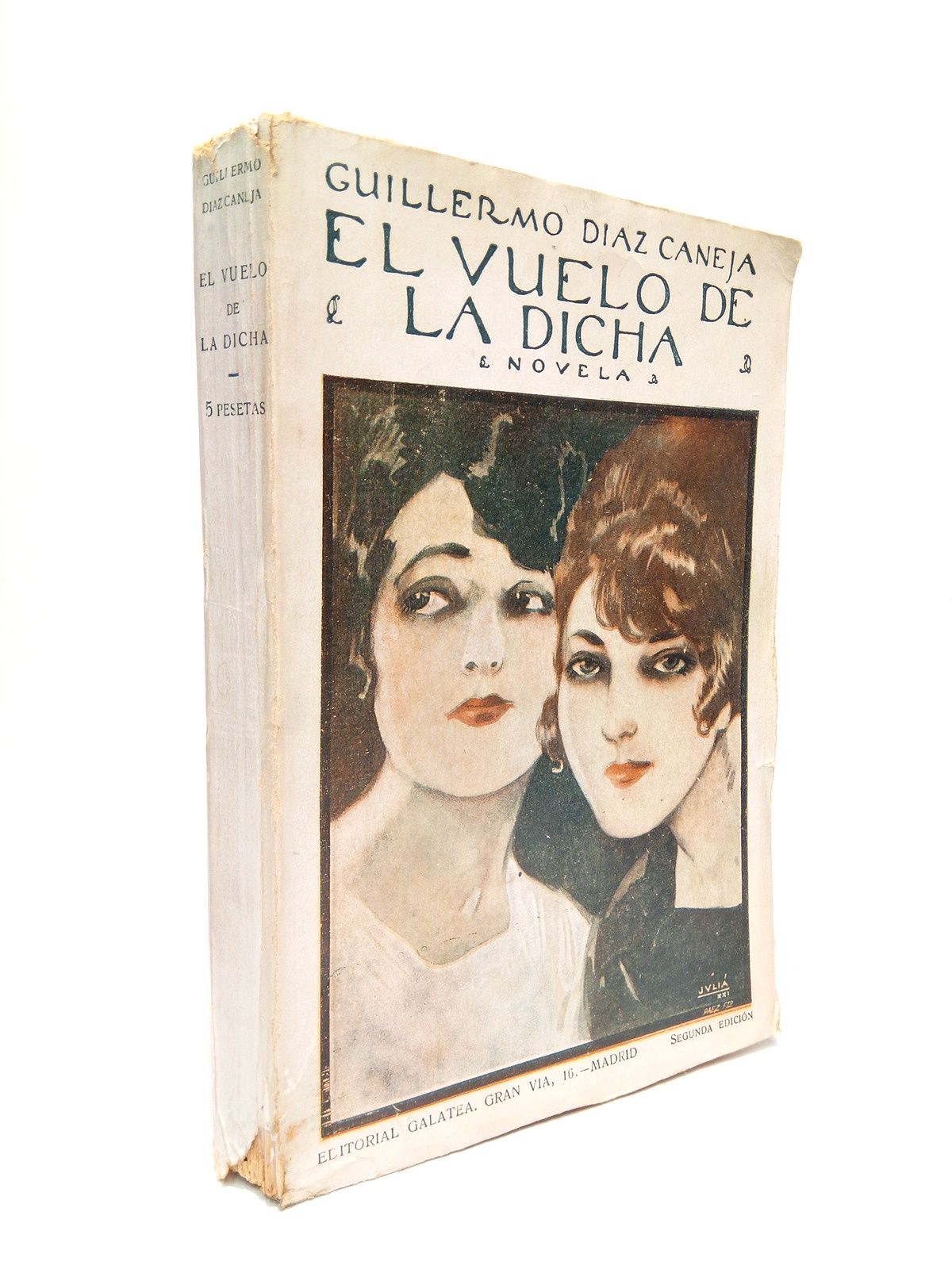 DIAZ-CANEJA, Guillermo - El vuelo de la dicha