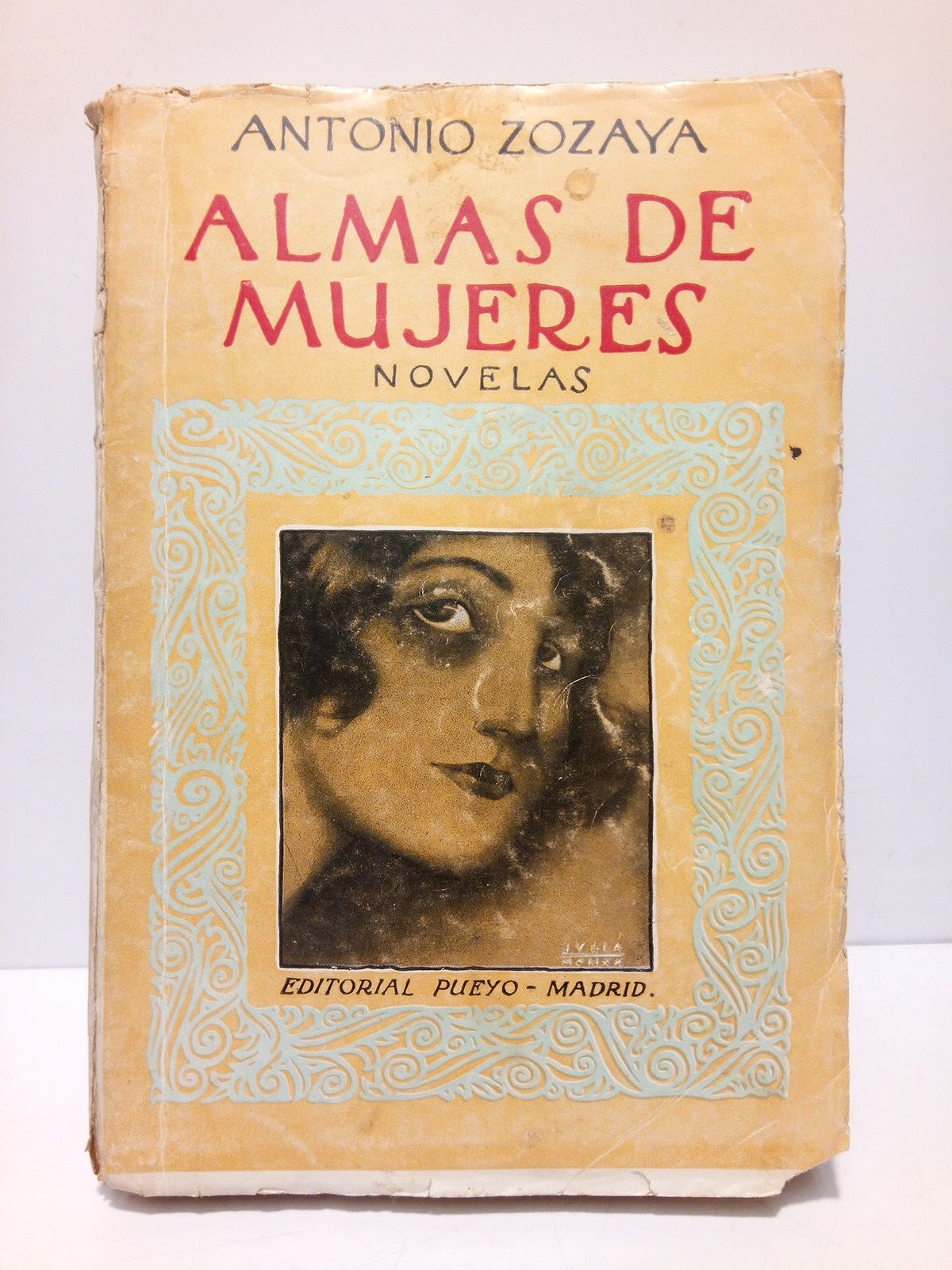 ZOZAYA, Antonio - Almas de mujeres (Novelas)