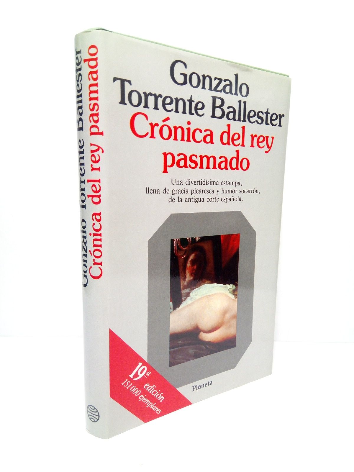 TORRENTE BALLESTER, Gonzalo - Crnica del Rey pasmado
