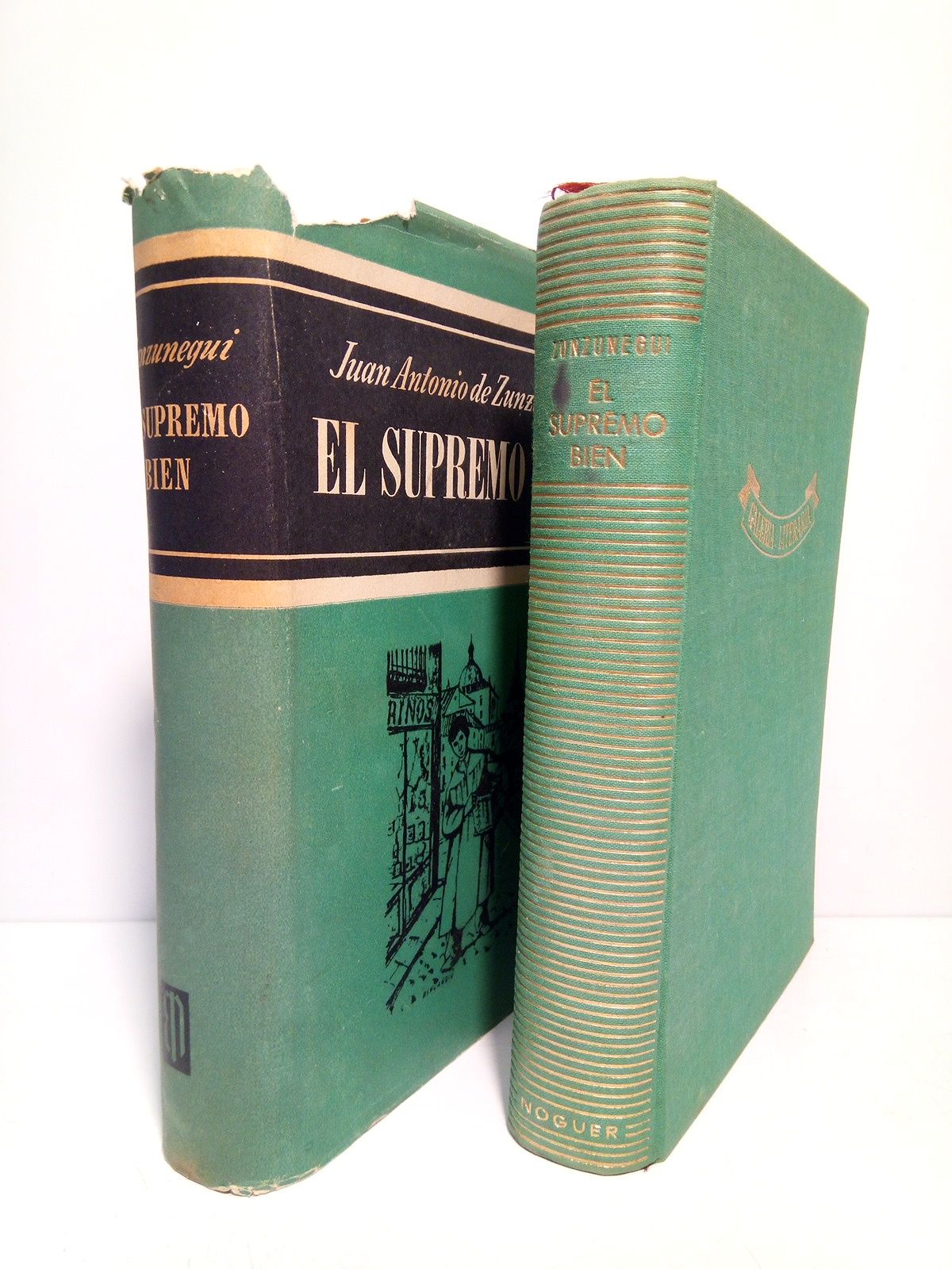 ZUNZUNEGUI, Juan Antonio de - El supremo bien