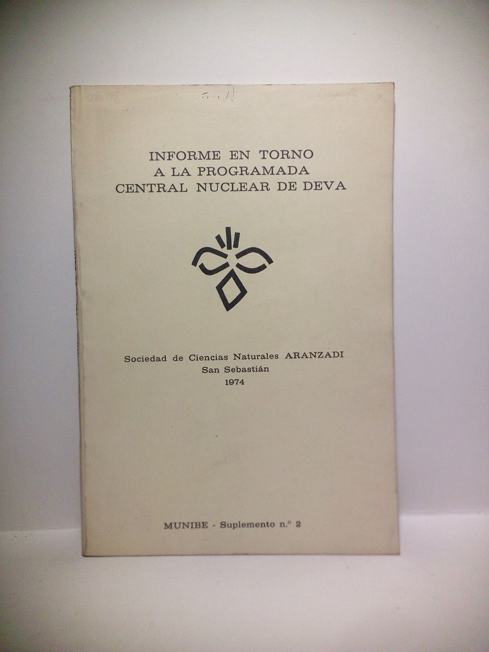 SOCIEDAD DE CIENCIAS NATURALES ARANZADI - Informe en torno a la programada central nuvclear de Deva