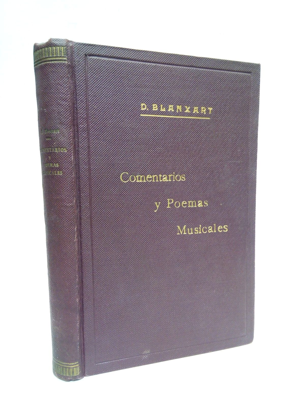 BLANXART, Daniel - Comentarios y poemas musicales