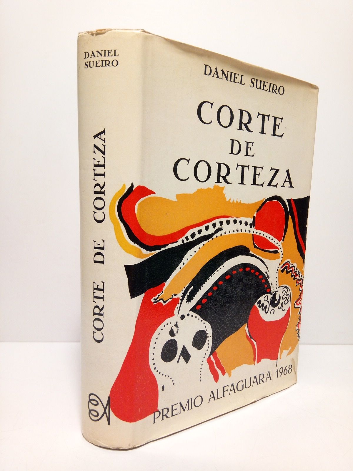 SUEIRO, Daniel - Corte de Corteza (Premio Alfaguara 1968)