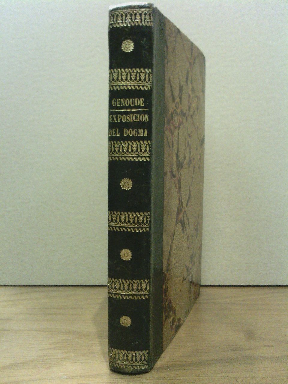 GENOUDE, Sr. de - Exposicin del Dogma Catlico /  Escrita en francs por ...y traducida al castellano por D. J. V. A.
