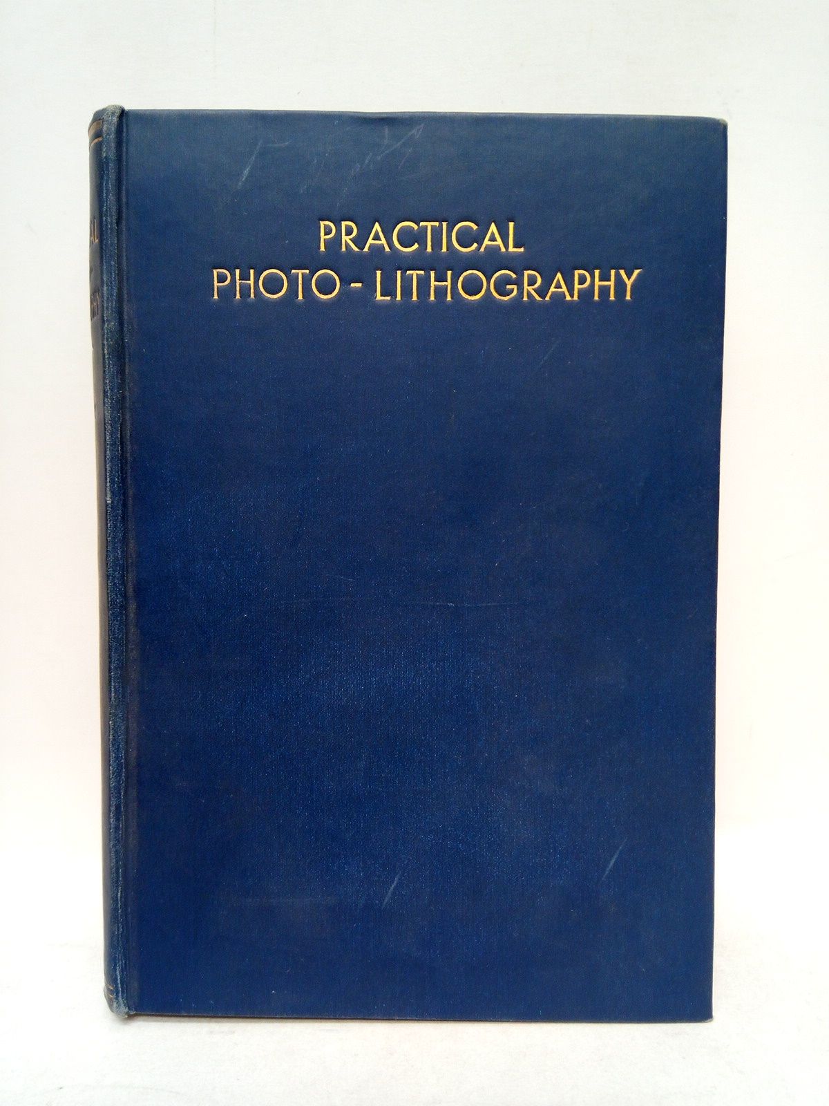 MASON WILLY, C. - Practica Photo-Lithography