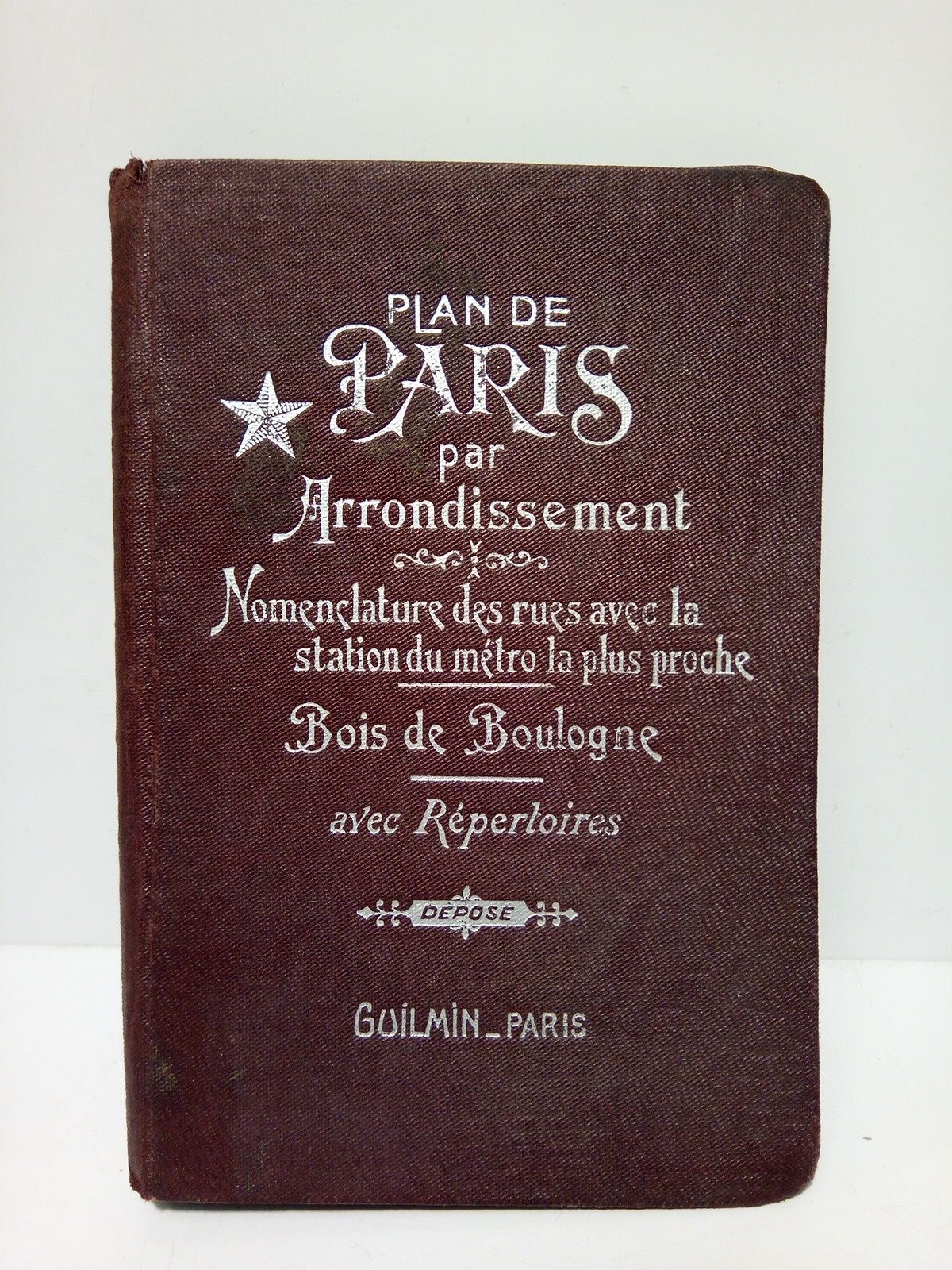 LECONTE, A. (Editeur) - Guide Indicateur des rues de Paris avec les stations du Mtropolitain del plus proches: Autobus - Mtro. Renseignements utiles