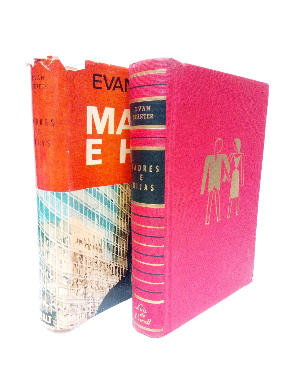 HUNTER, Evan - Madres e hijas /  Versin espaola de Rafael Nadal Guasp y Francisco Elas