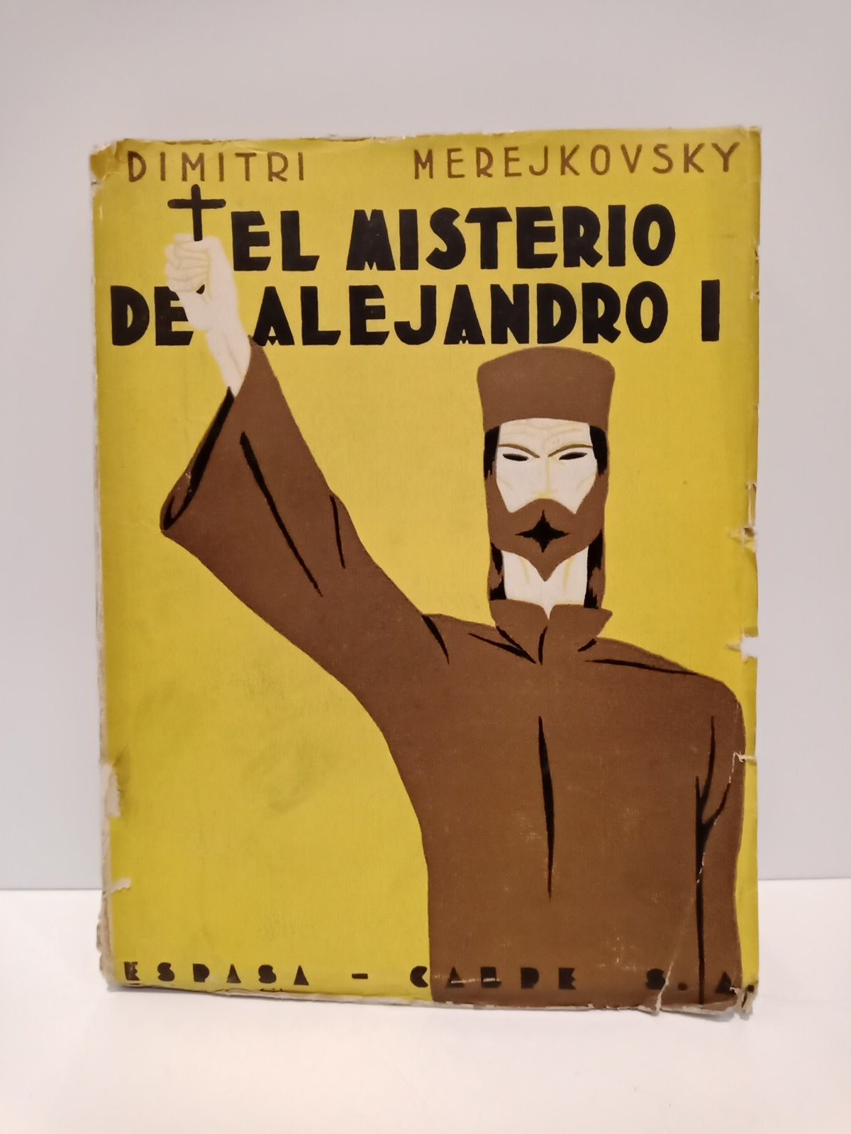 MEREJKOVSKY, Dimitri - El misterio de Alejandro I /  Traduc. Jorge Zalamea; prlogo de Ricardo Baeza