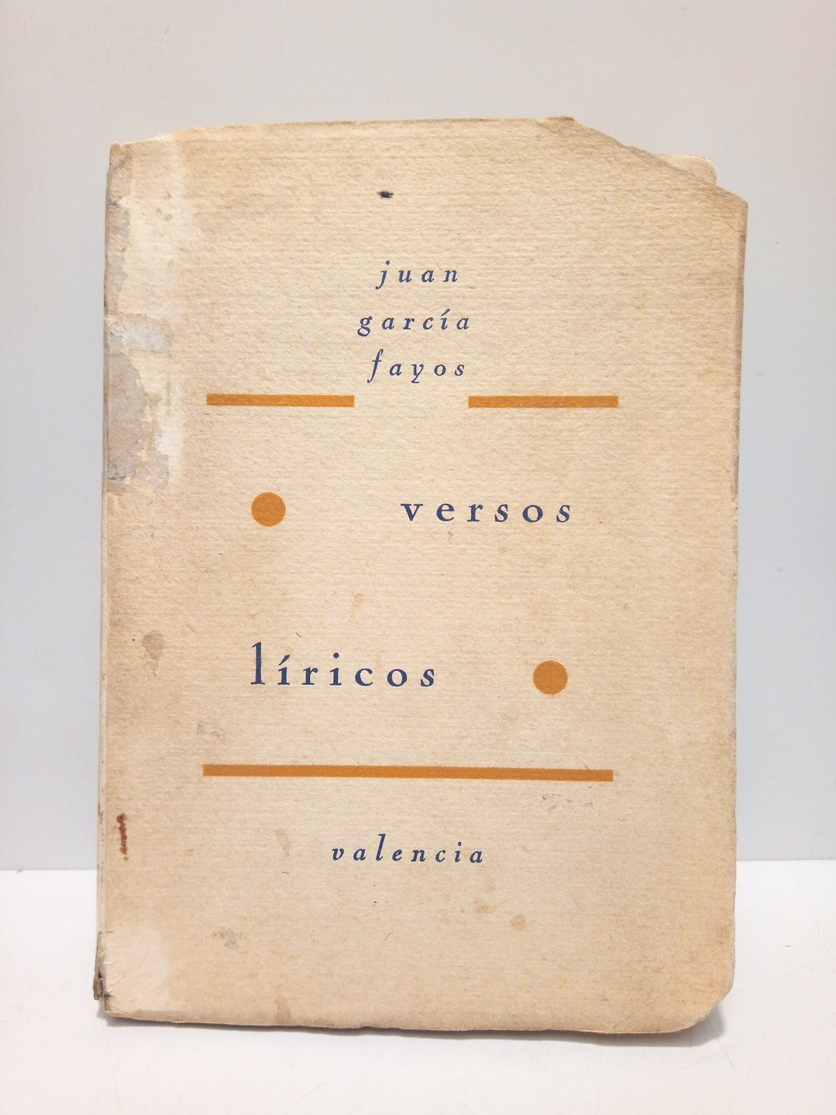 GARCIA FAYOS, Juan - Versos lricos