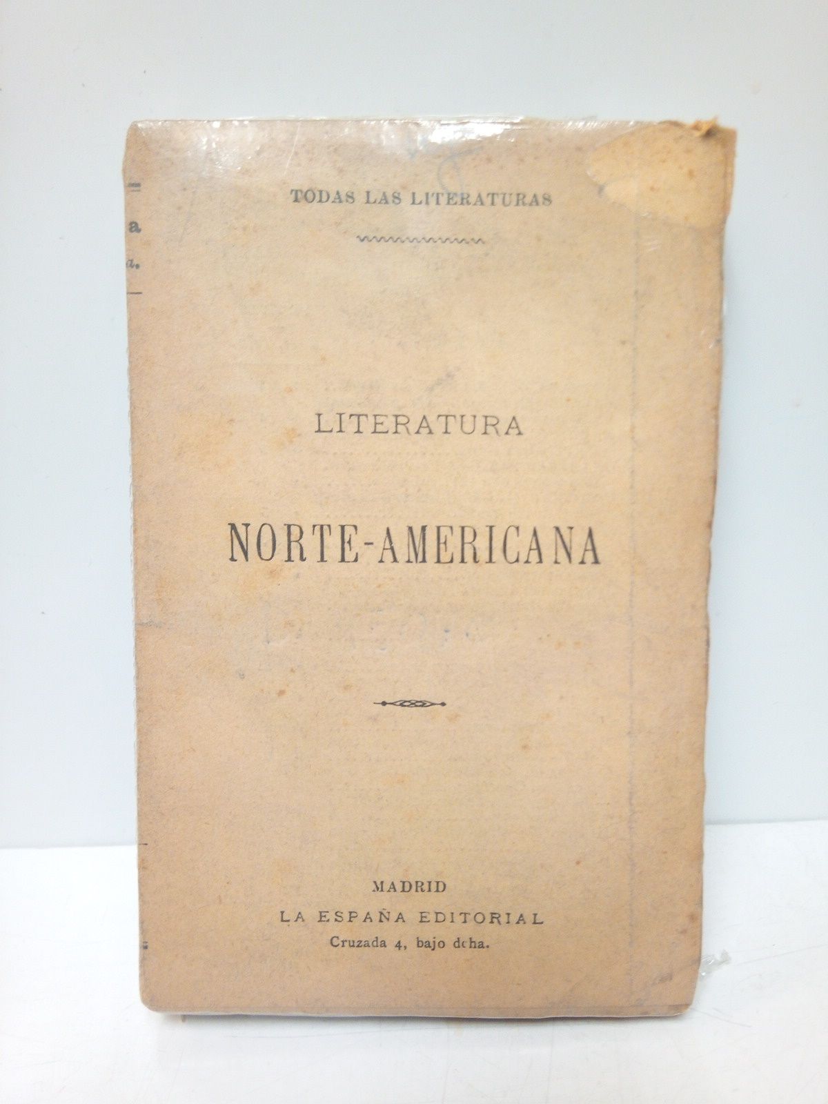 LA ESPAA EDITORIAL (edita) - Literatura Norte-Americana