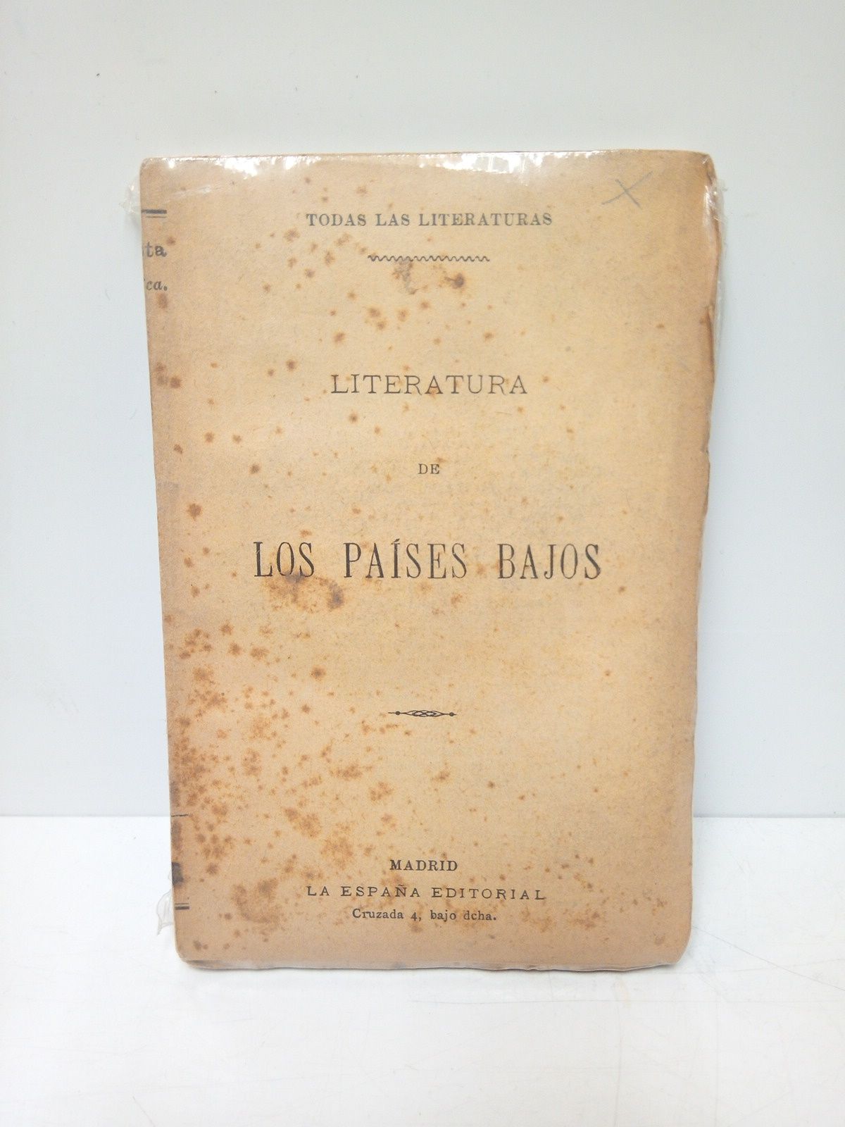 LA ESPAA EDITORIAL (edita) - Literatura de los Paises Bajos