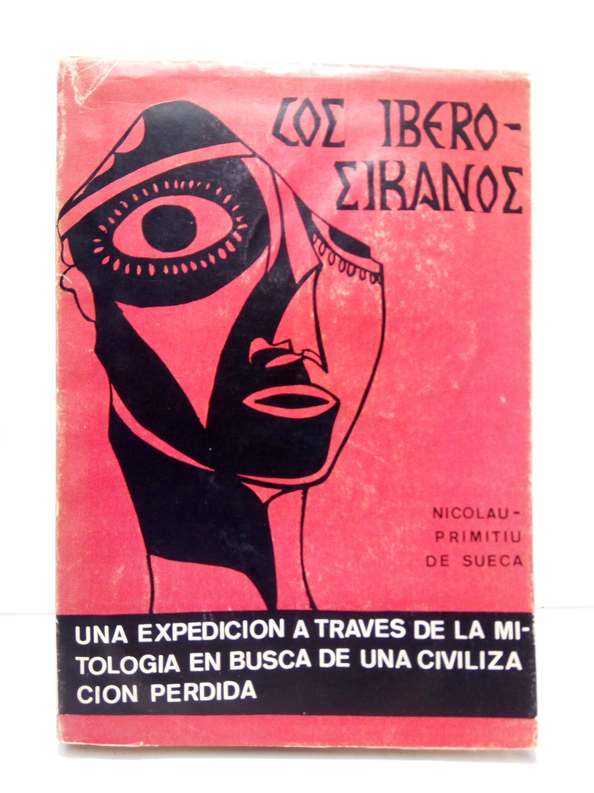 GOMEZ, Nicols-Primitivo - LOS IBERO-SICANOS: Contribucin al estudio de la protohistoria mtica de los Ibero-Sicanos