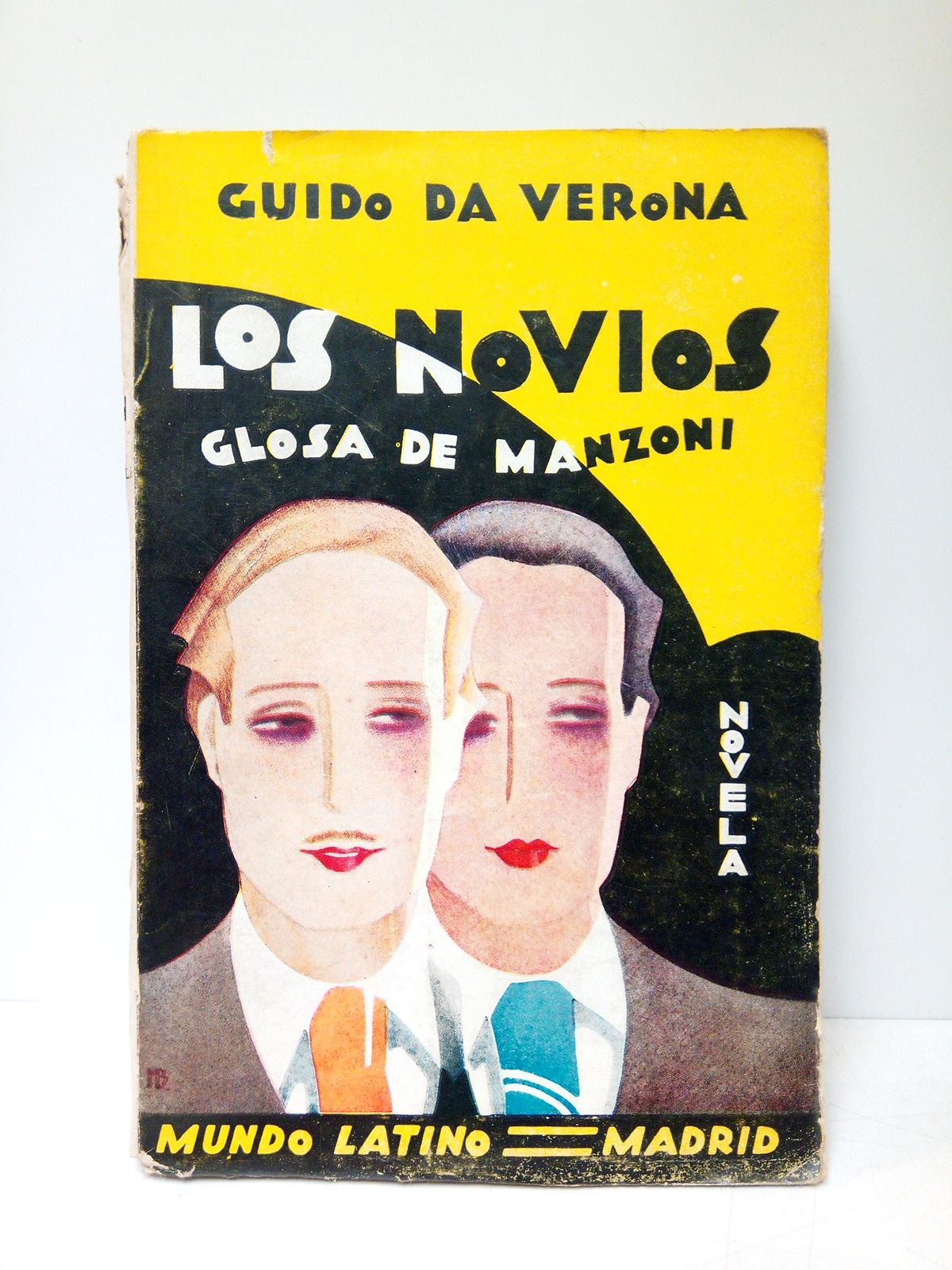 VERONA, Guido da - Los Novios /  Glosa de Alejandro Manzoni / Versin espaola de J. Roig Chambrun