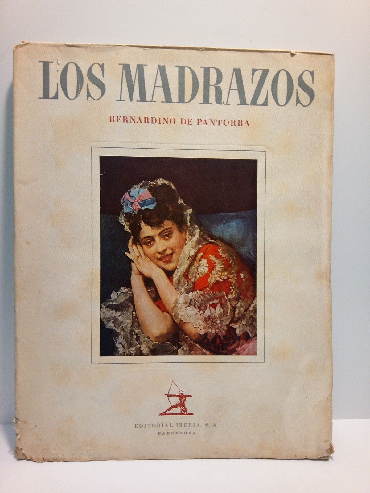 PANTORBA, Bernardino de - Los Madrazos: Ensayo biogrfico y crtico