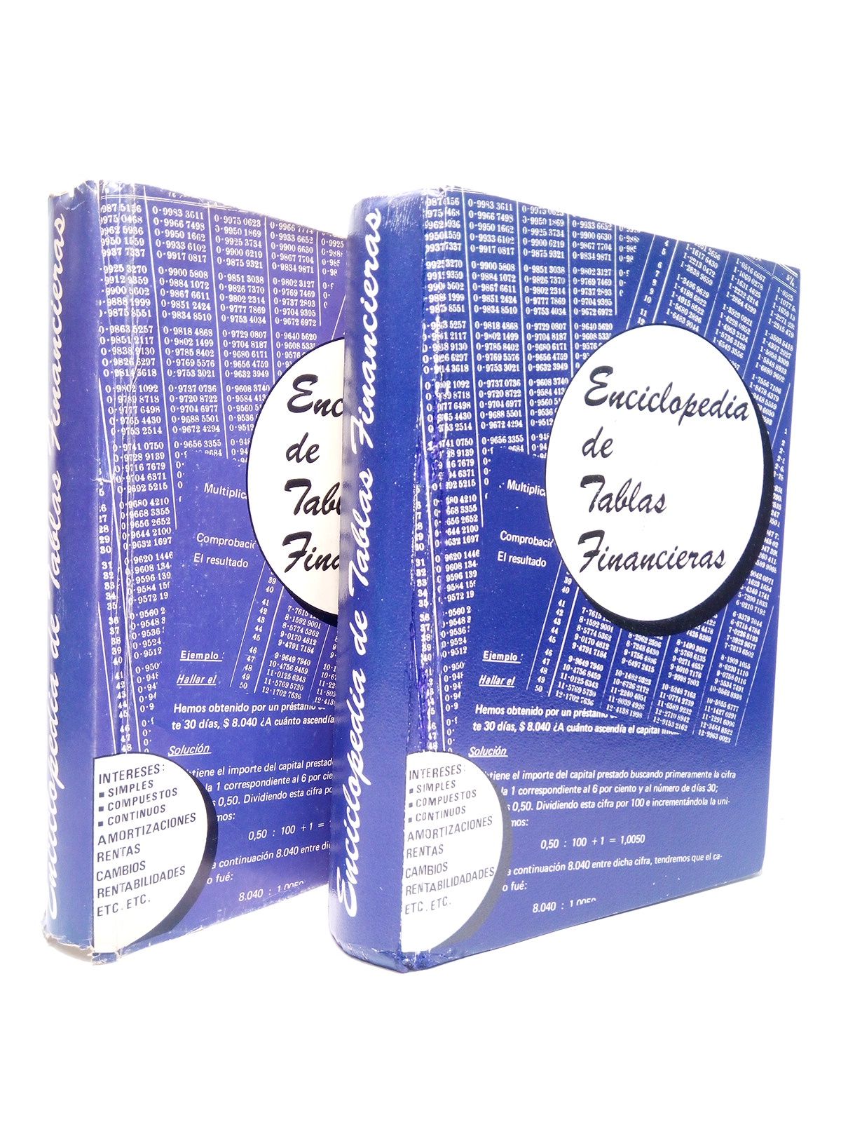 BUROTEL, S.A. - Enciclopedia de tablas financieras: Con amplias explicaciones, reglas, ejemplos (INTERESES: simples, compuestos, contnuos, amortizaciones, rentas, cambios, rentabilidades, etc. etc.)