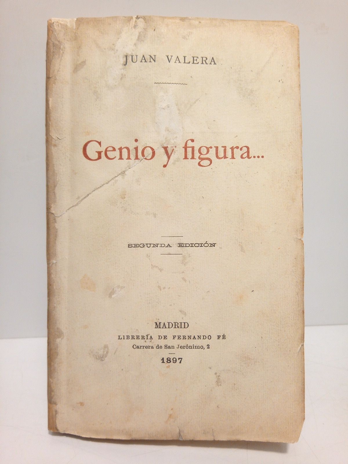 VALERA, Juan - Genio y figura...