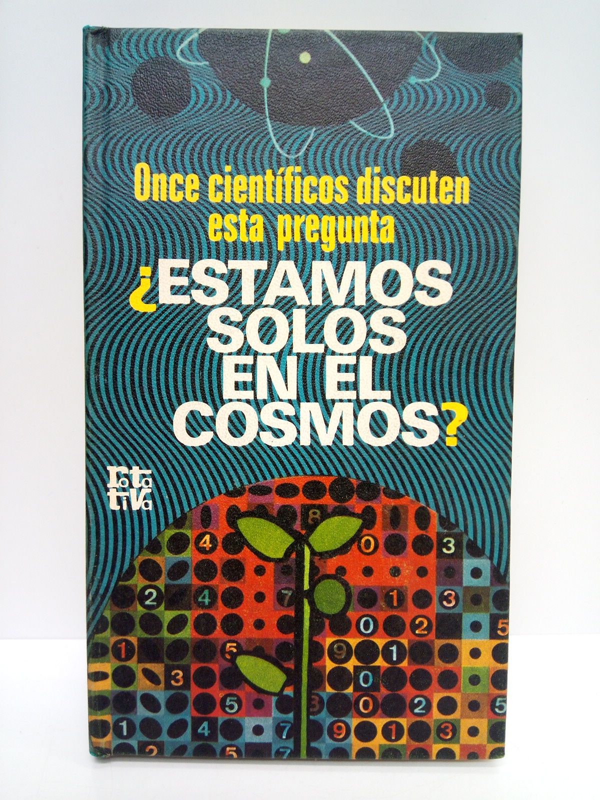 ELSASSER, Hans; Melvin Calvin; Robert Lotz; et al. -  Estamos solos en el Cosmos ? /  Traduccin de Angel Sabrido