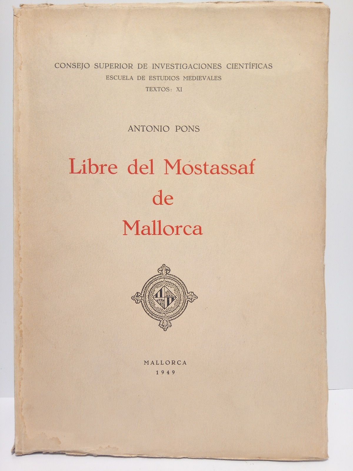 PONS, Antonio - Libre del Mostassaf de Mallorca