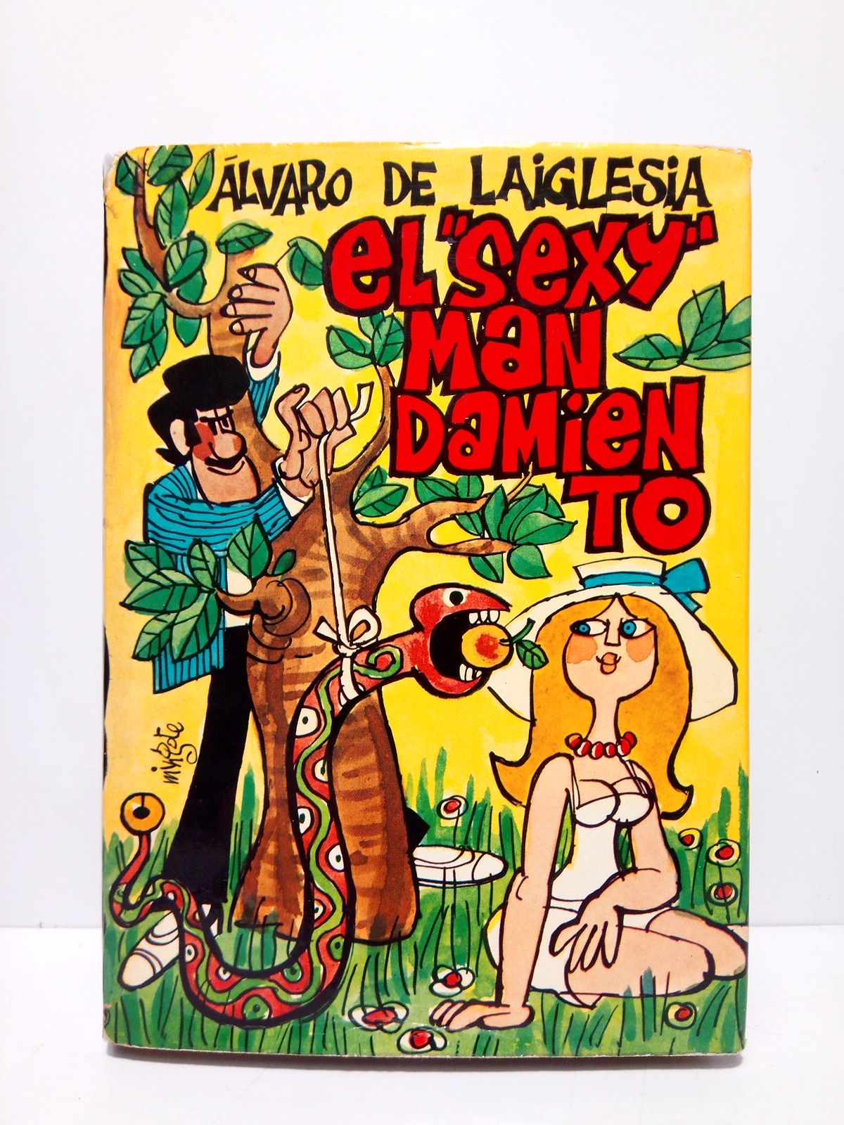 LAIGLESIA, Alvaro de - El 
