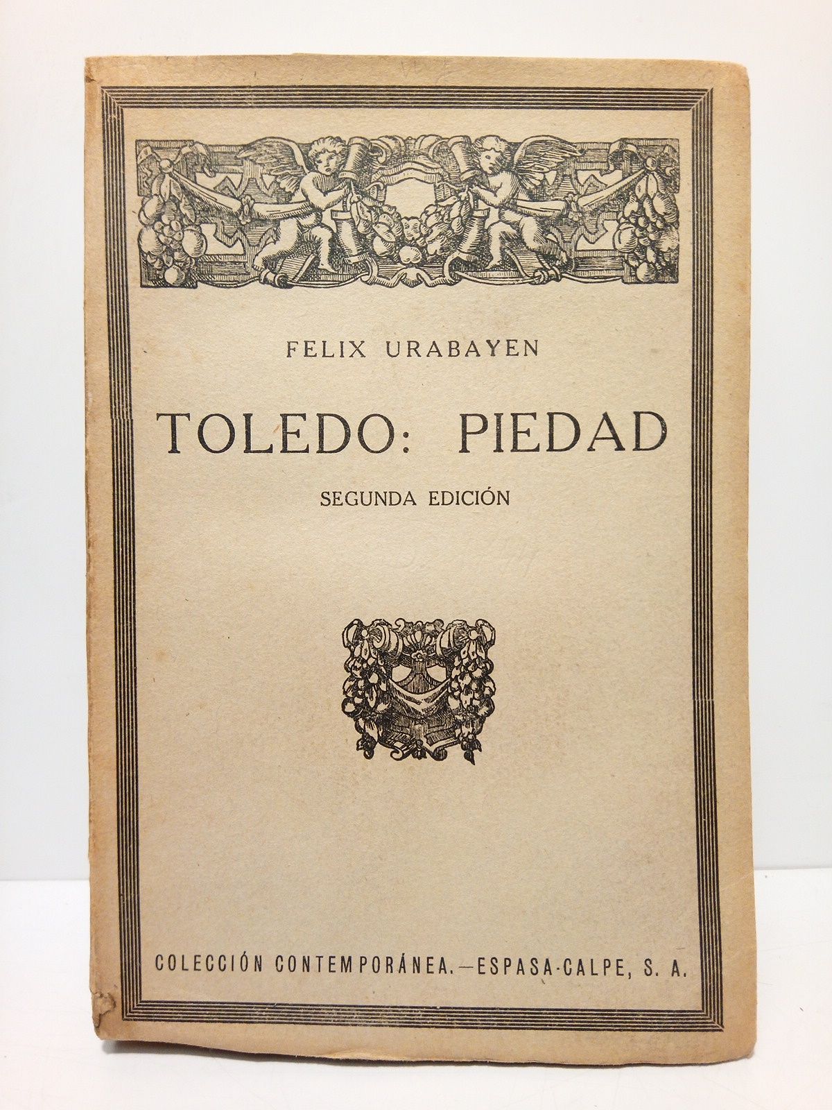 URABAYEN, Flix - Toledo: Piedad