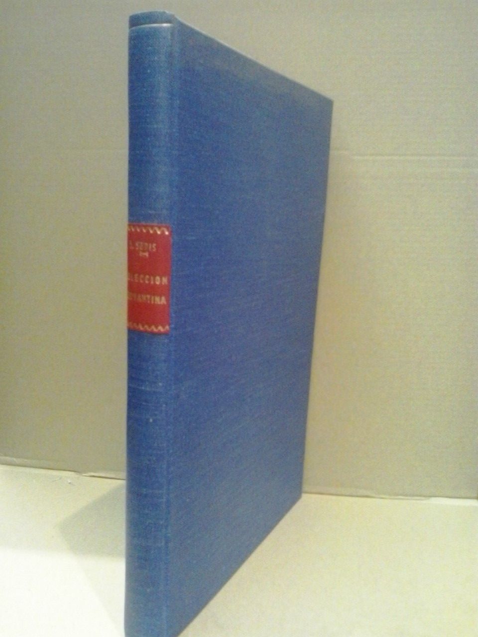 SERIS, Homero - La Coleccin Cervantina de la Sociedad Hispnica de Amrica (The Hispanic Society of America): EDICIONES DE DON QUIJOTE /  Con introduccin, descripcin de nuevas ediciones, anotaciones y nuevos datos bibliogrficos, por Homero Seris