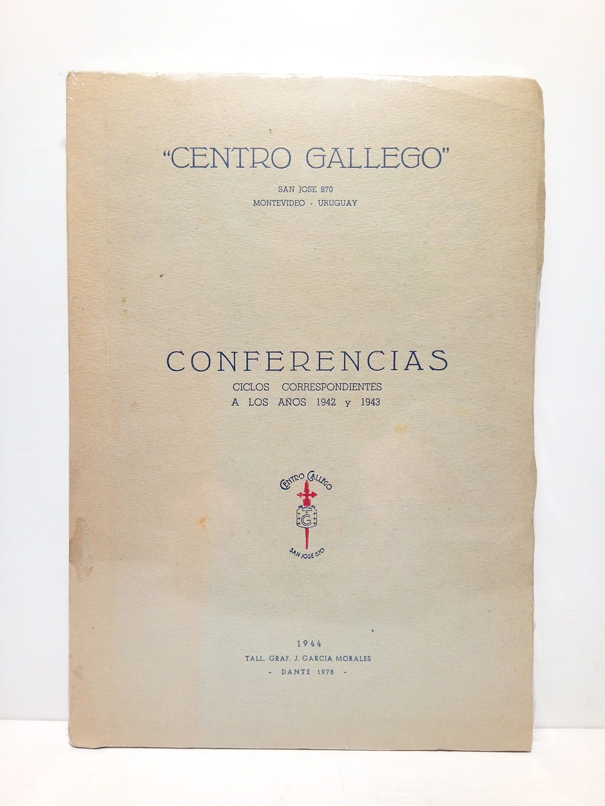 VARIOS (Centro Gallego) - Centro Gallego. Conferencias: Ciclos correspondientes a los aos 1942 y 1943